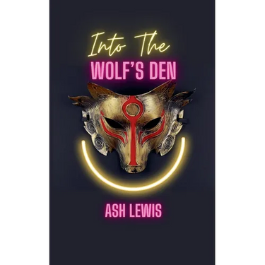 Into The Wolf's Den