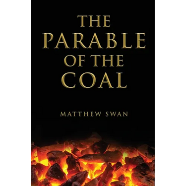 The Parable of the Coal