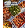 50 BBQ Packed Recipes for Home
