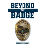 Beyond the Badge