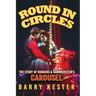 Round in Circles - The Story of Rodgers & Hammerstein's Carousel