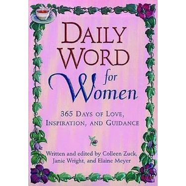 Daily Word for Women: 365 Days of Love, Inspiration, and Guidance