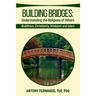 Building Bridges: Understanding the Religions of Others