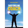 They Call Me Coach