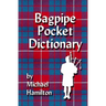 Bagpipe Pocket Dictionary
