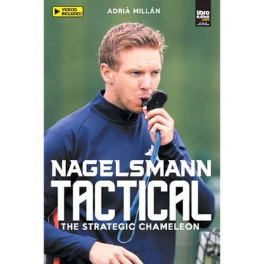 Nagelsmann Tactital: The strategic chameleon