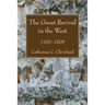 The Great Revival in the West