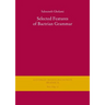 Selected Features of Bactrian Grammar