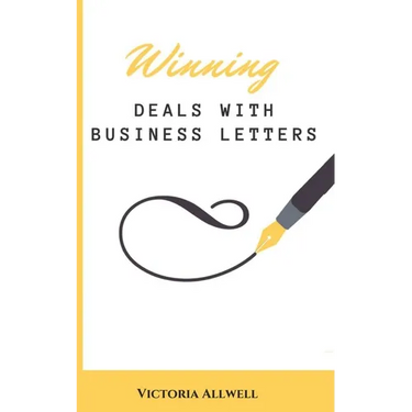 Winning Business Deals With Business Letters