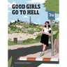 Good Girls Go to Hell