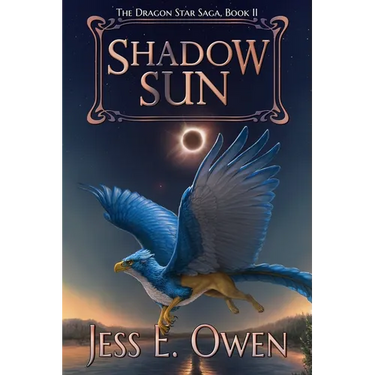 Shadow Sun: Book II of the Dragon Star Saga