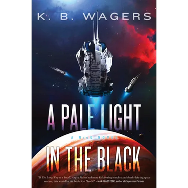 A Pale Light in the Black: A Neog Novel