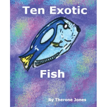Ten Exotic Fish
