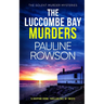THE LUCCOMBE BAY MURDERS a gripping crime thriller full of twists