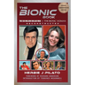 The Bionic Book - The Six Million Dollar Man & The Bionic Woman Reconstructed (Special Commemorative Edition)