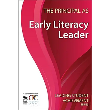 The Principal as Early Literacy Leader
