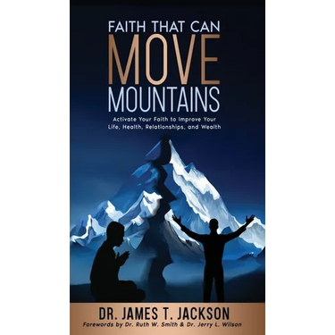 Faith That Can Move Mountains