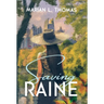 Saving Raine