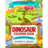 Dinosaur Coloring Book for Kids and Toddlers: With fun Dinosaur facts for kids