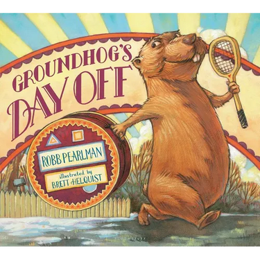 Groundhog's Day Off
