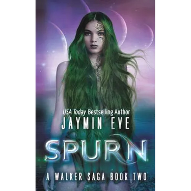 Spurn: A Walker Saga Book Two