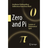 Zero and Pi: Symbols of Mathematical Spirit
