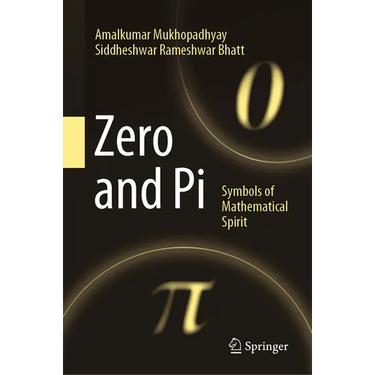 Zero and Pi: Symbols of Mathematical Spirit