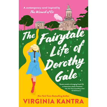 The Fairytale Life of Dorothy Gale