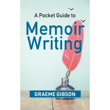 A Pocket Guide to Memoir Writing