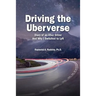 Driving The Uberverse: Diary of an Uber Driver And Why I Switched to LYFT