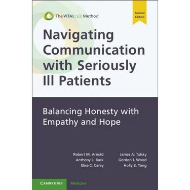 Navigating Communication with Seriously Ill Patients: Balancing Honesty with Empathy and Hope