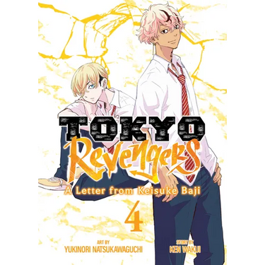 Tokyo Revengers: A Letter from Keisuke Baji Vol. 4