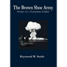 The Brown Shoe Army