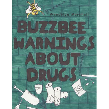 Buzzbee Warnings about Drugs