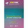 Surviving Education's Internet Revolution: Vol.3 No. 1 of Internet Learning