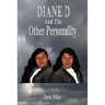 Diane D: And The Other Personality