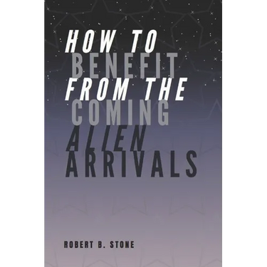 How to Benefit from the Coming Alien Arrivals