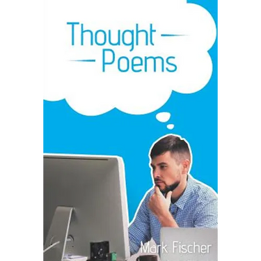 Thought Poems
