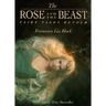 The Rose and the Beast: Fairy Tales Retold