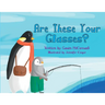 Are These Your Glasses?