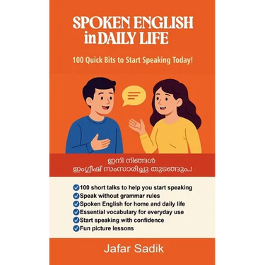 SPOKEN ENGLISH in DAILY LIFE: 100 Quick Bits to Start Speaking Today!