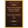 History Of The National Home For Disabled Volunteer Soldiers: With A Complete Guidebook To The Central Home At Dayton, Ohio (1875)