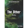The Nyarlathotep Cycle: The Other Omnibus