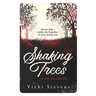 Shaking Trees