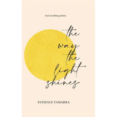 The Way The Light Shines