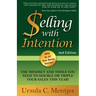 Selling with Intention: The Mindset and Tools You Need to Double or Triple Your Sales This Year!