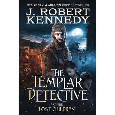 The Templar Detective and the Lost Children