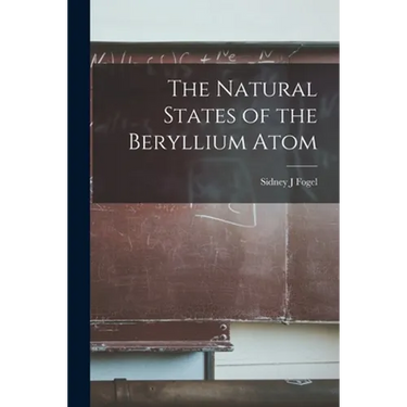 The Natural States of the Beryllium Atom
