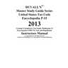 DUVALL'S Master Study Guide Series United States Tax Code Encyclopedia P-15 2013: Circular E Employers Tax Guide Publication 15 Encyclopedia of IRS Ta