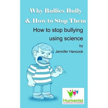 Why Bullies Bully and How to Stop Them Using Science